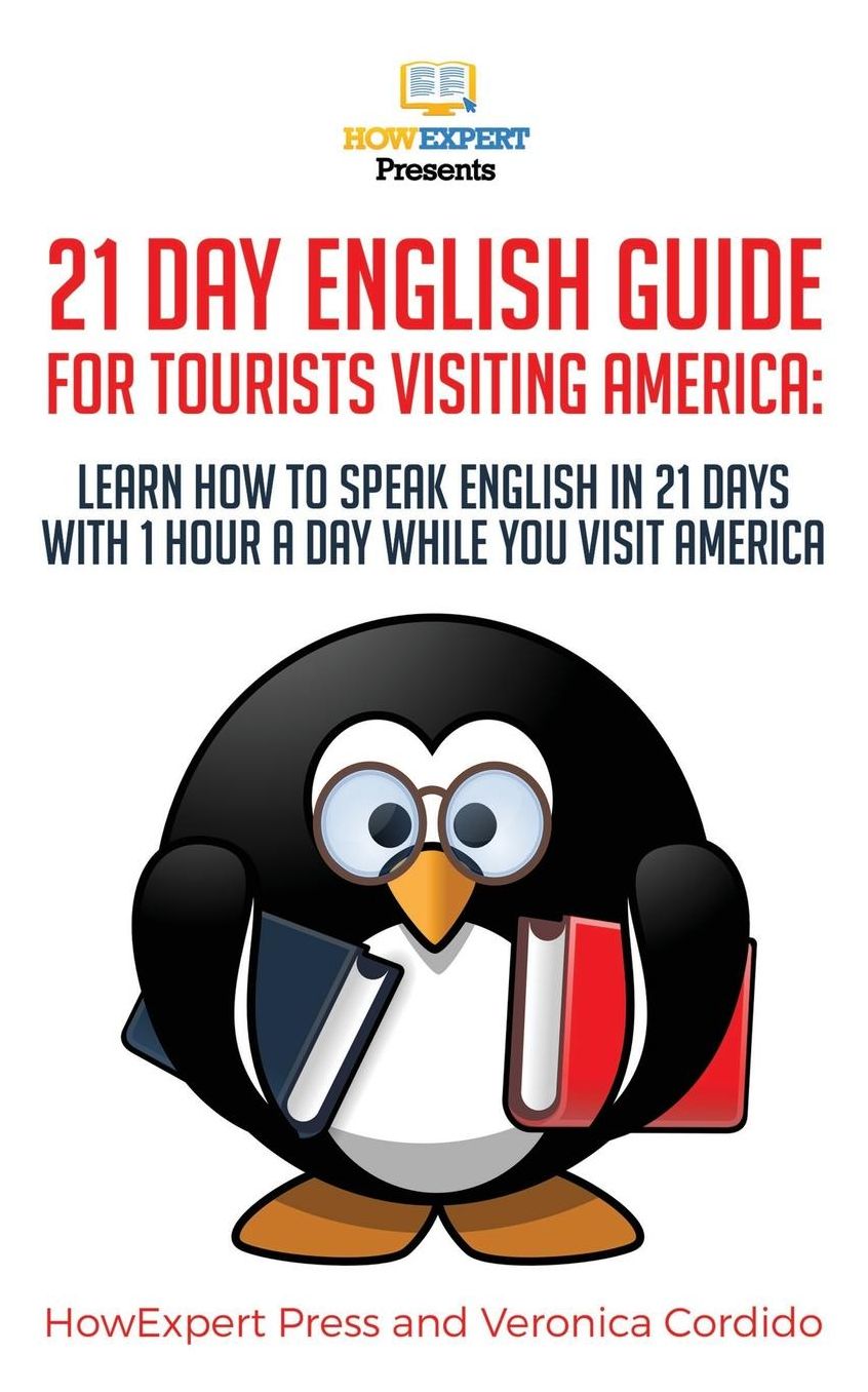 21 Day English Guide for Tourists Visiting America