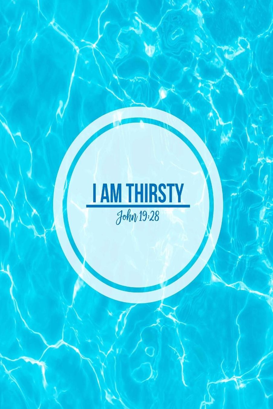 I am thirsty