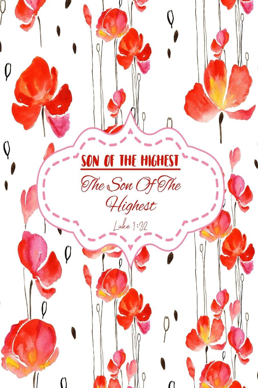 The Son of the Highest