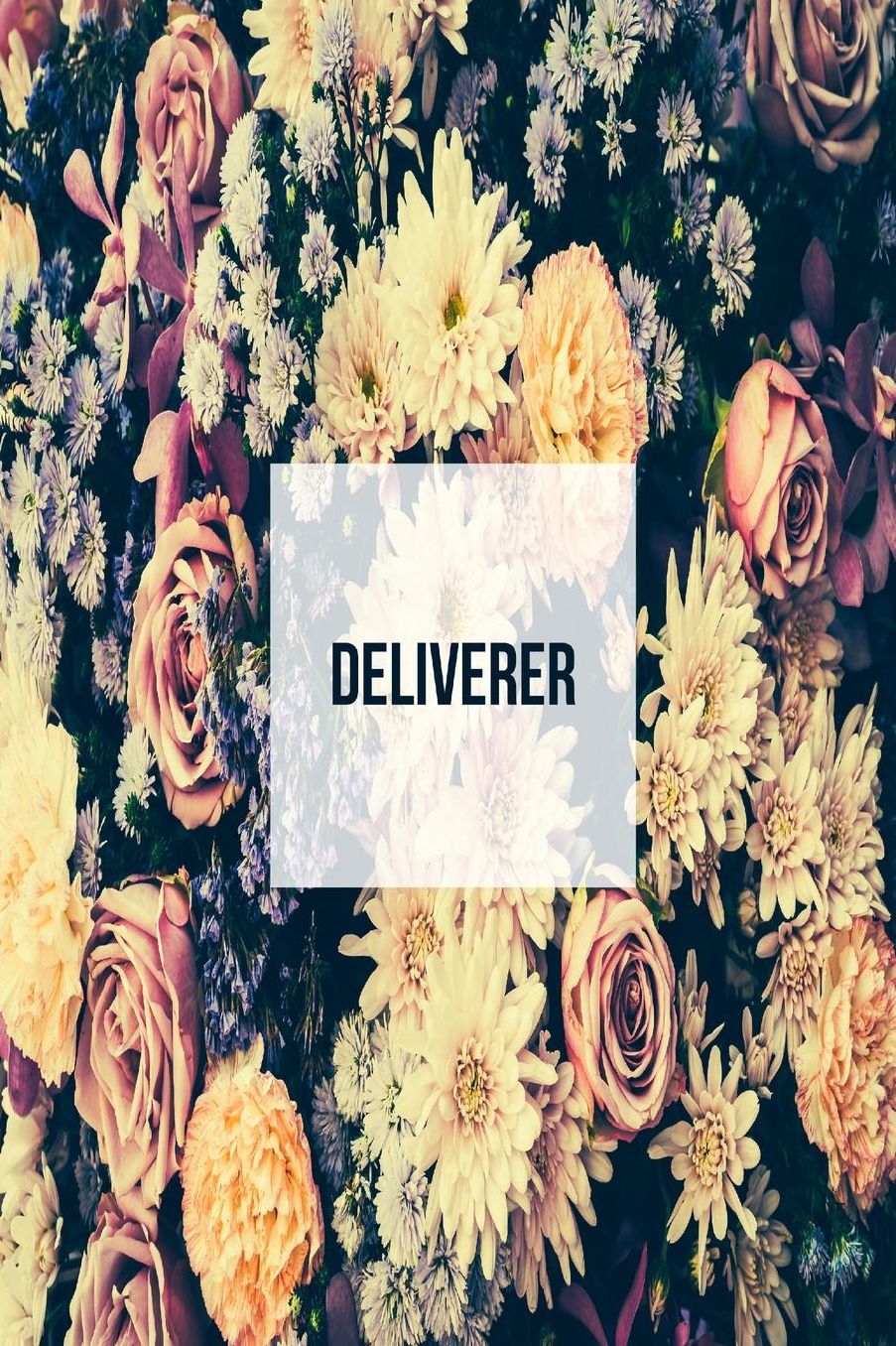 Deliverer