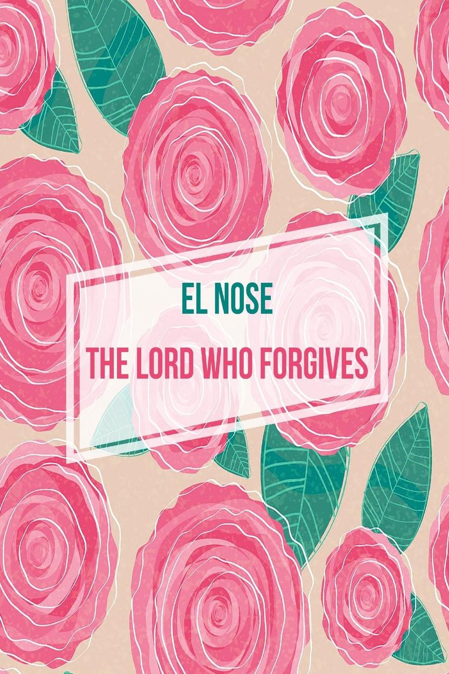 The Lord Who Forgives