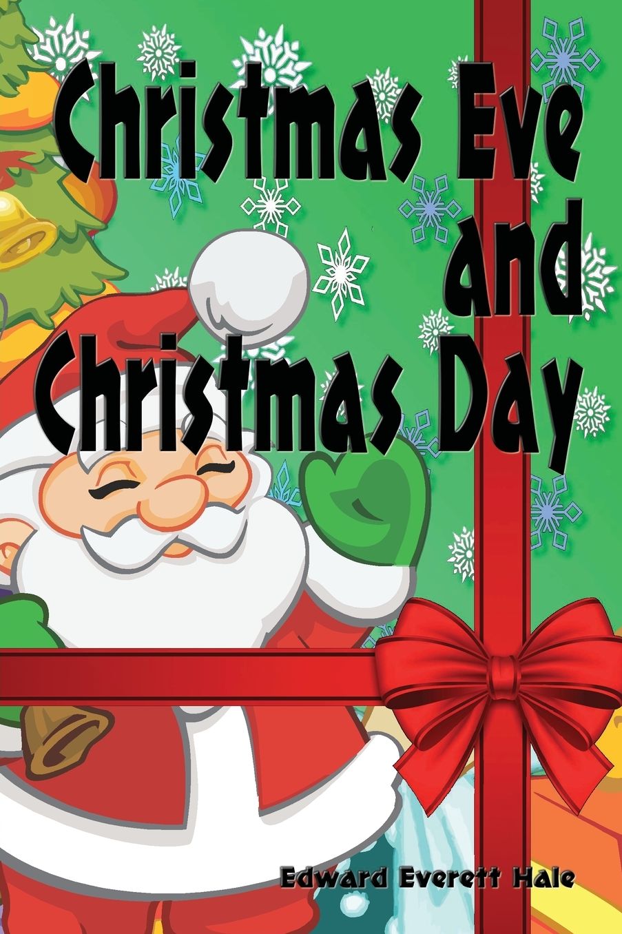 Christmas Eve and Christmas Day