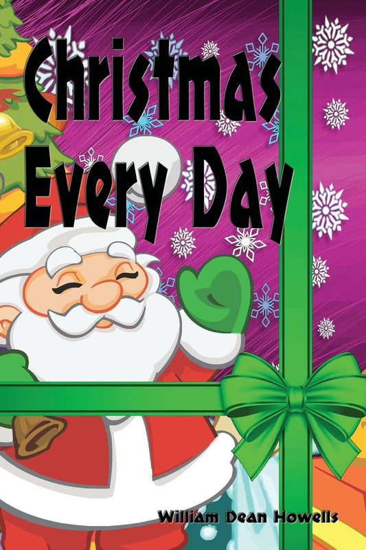Christmas Every Day