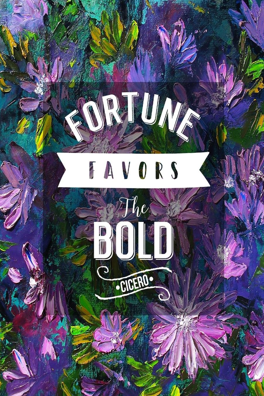 Fortune favors the bold