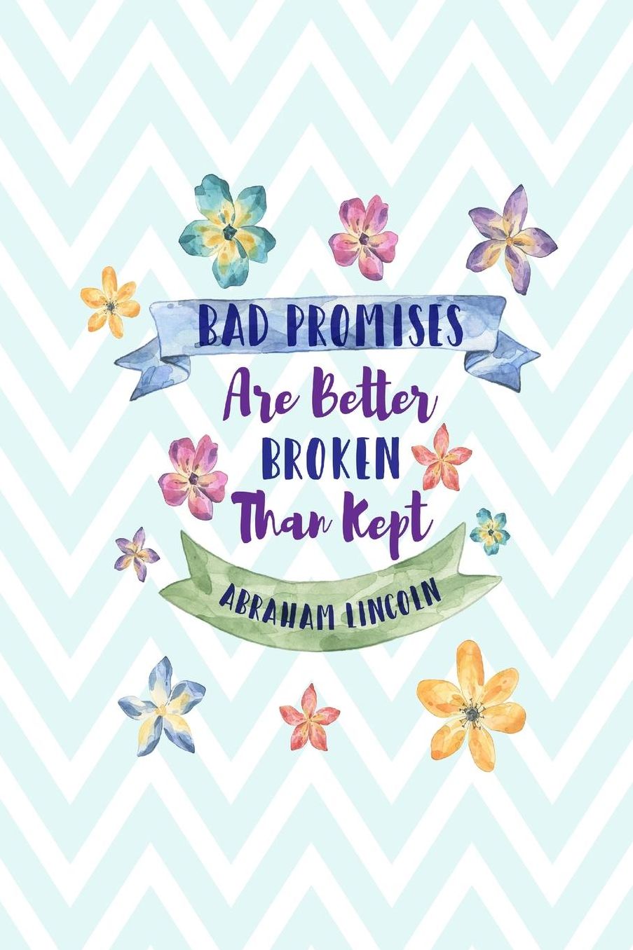 Bad promises are better broken than kept