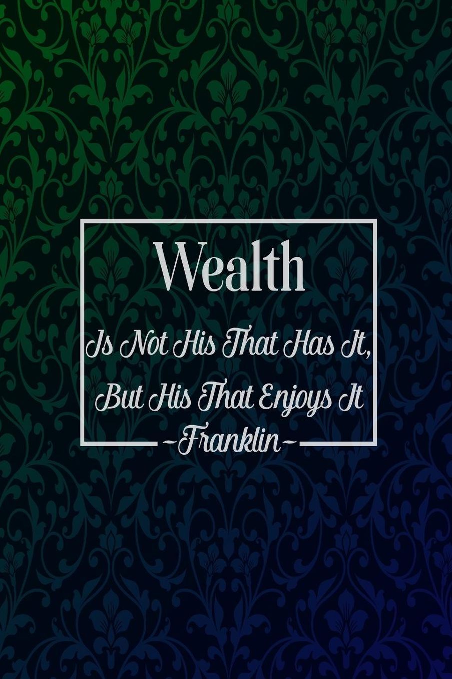 Wealth is not his that has it, but his that enjoys it