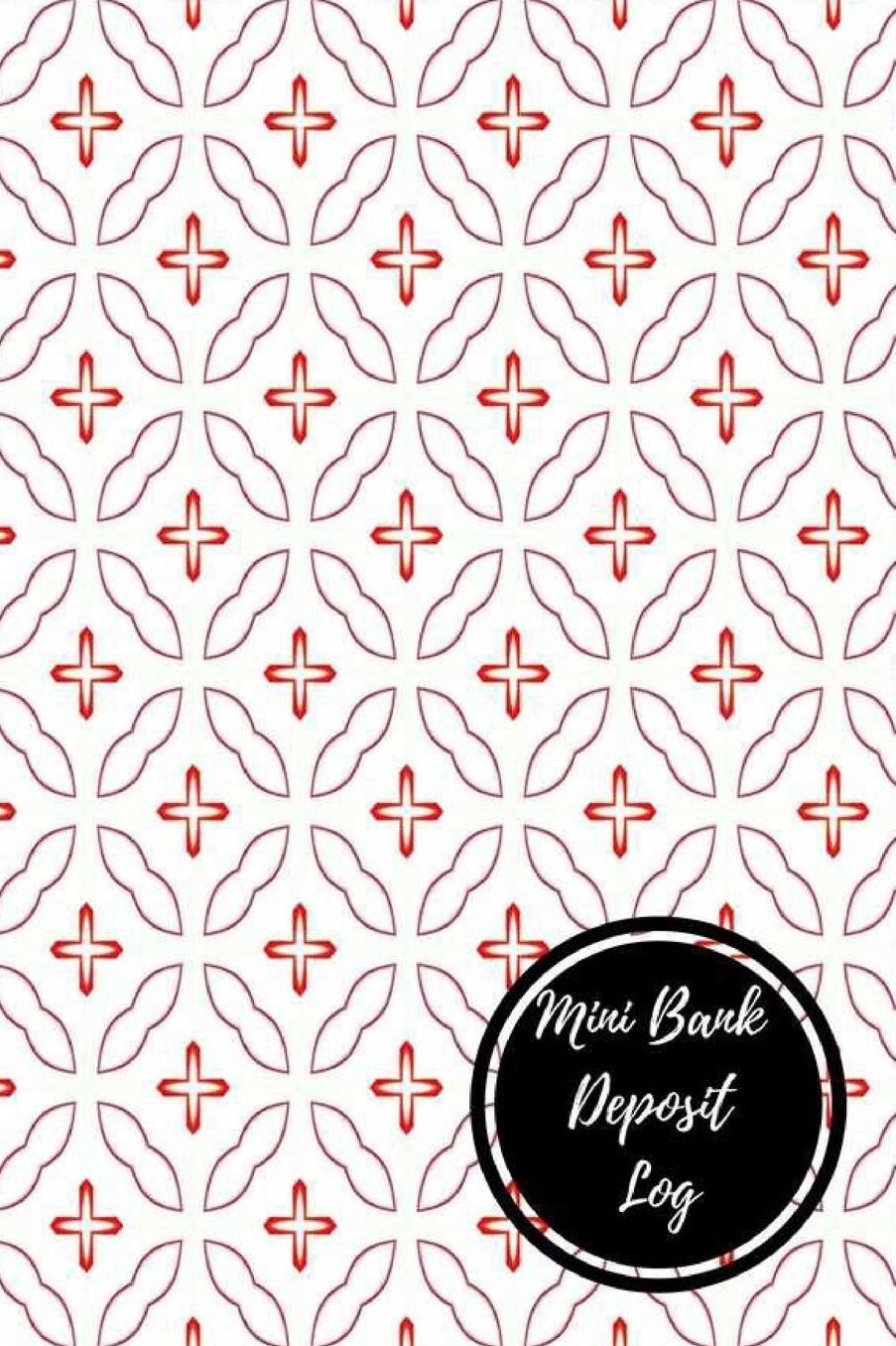 Mini Bank Deposit Log