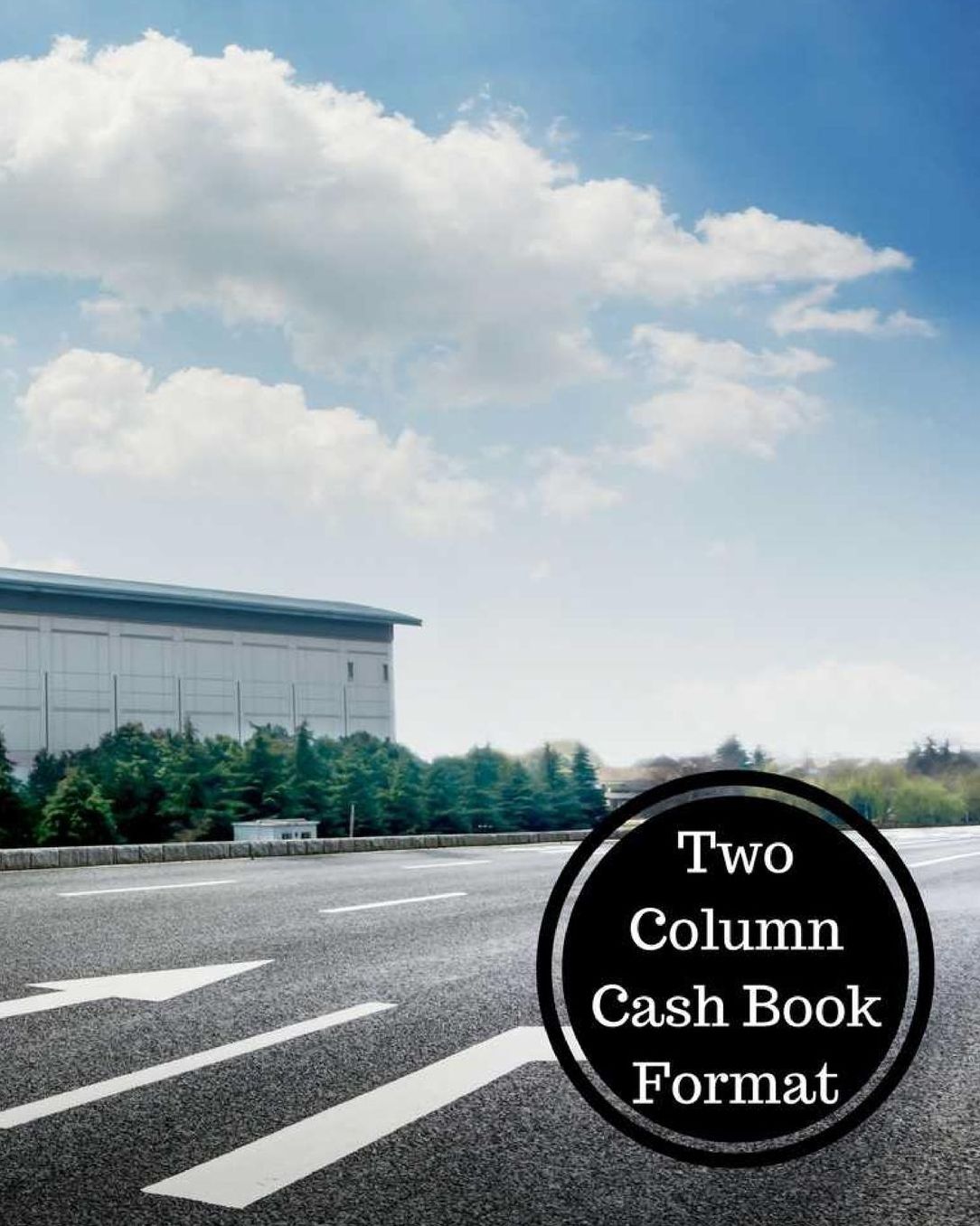 Two Column Cash Book Format