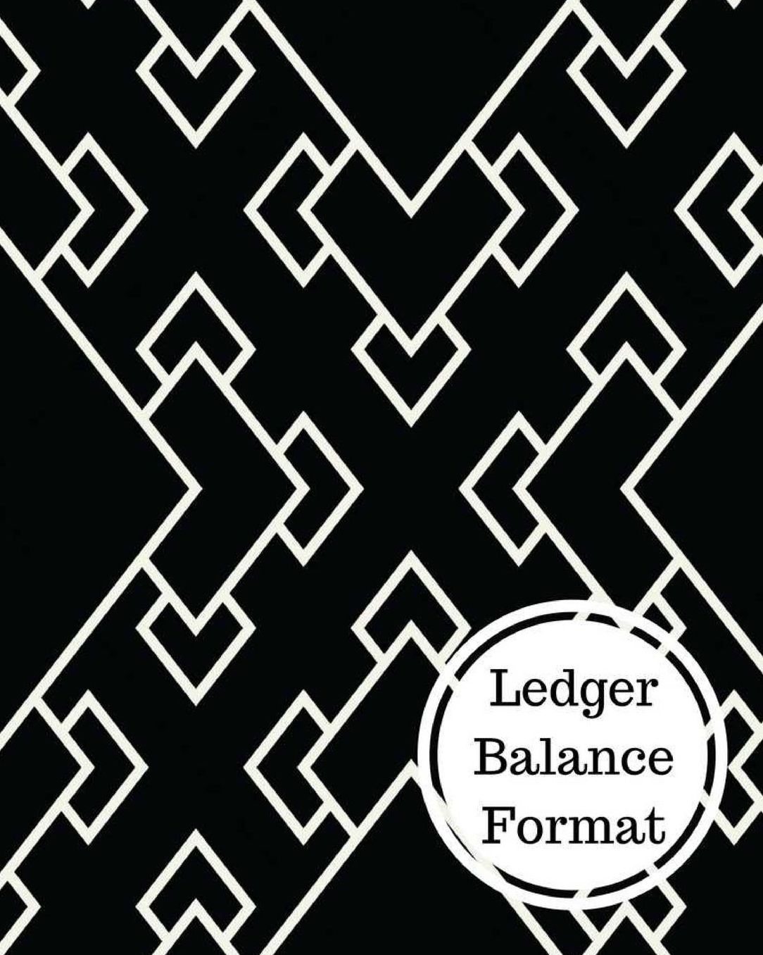 Ledger Balance Format