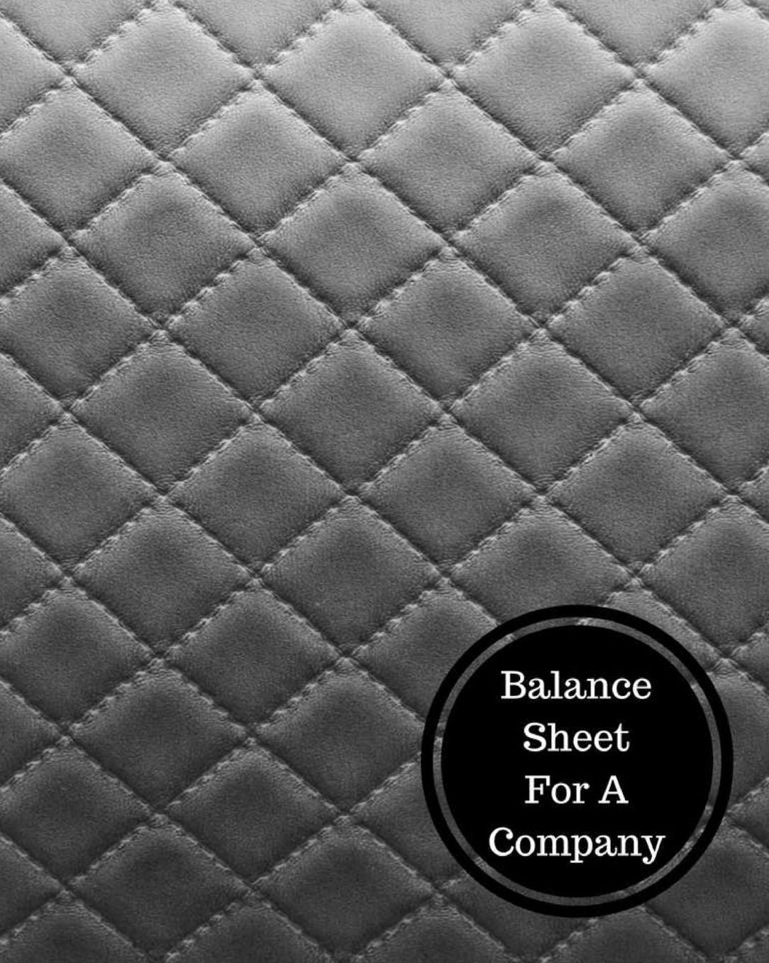 Balance Sheet For A Company