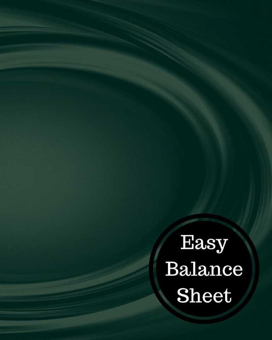 Easy Balance Sheet