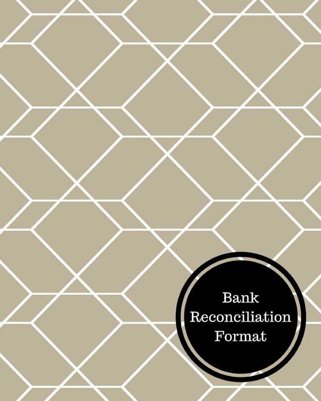 Bank Reconciliation Format