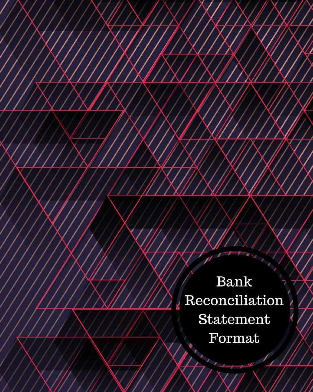 Bank Reconciliation Statement Format