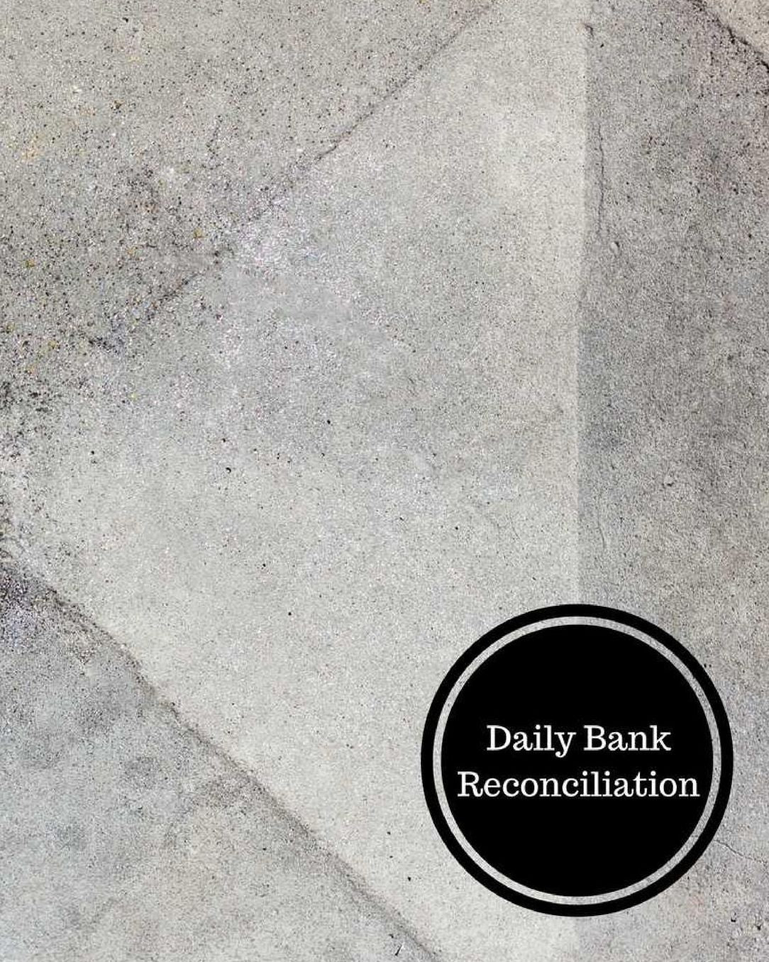 Daily Bank Reconciliation