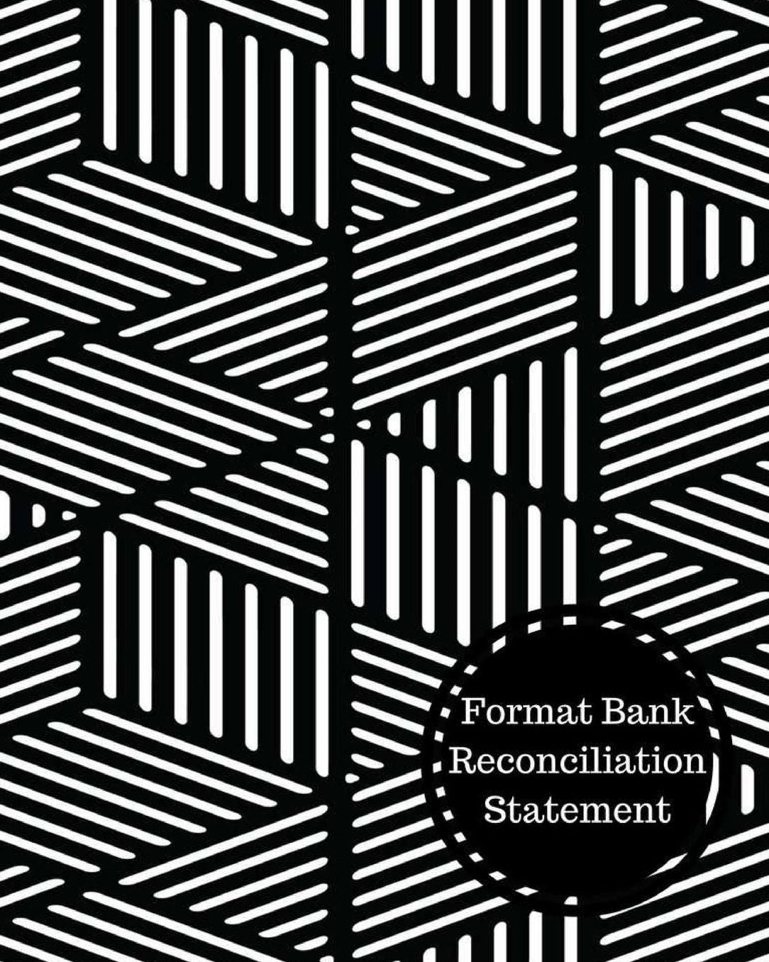 Format Bank Reconciliation Statement