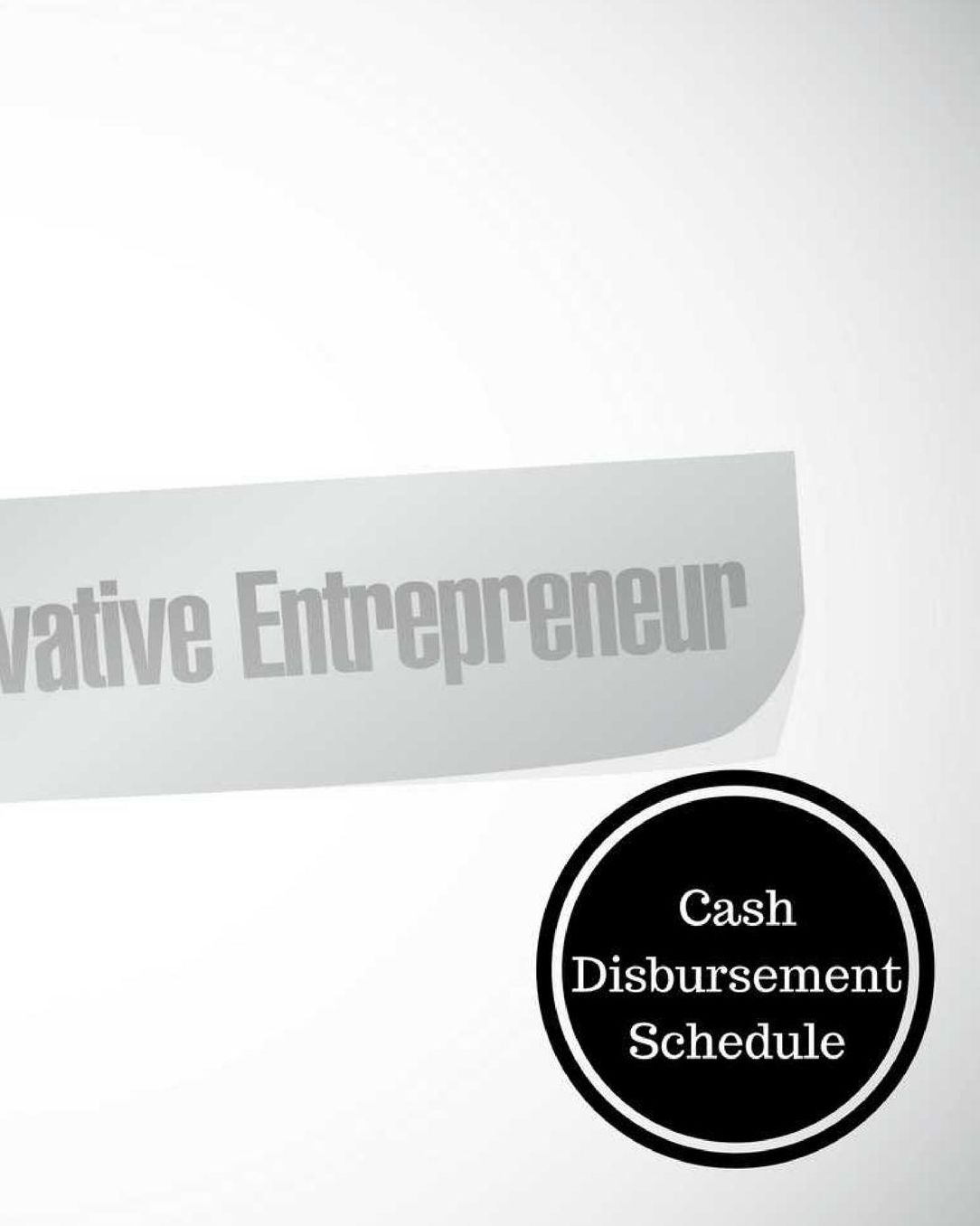 Cash Disbursement Schedule