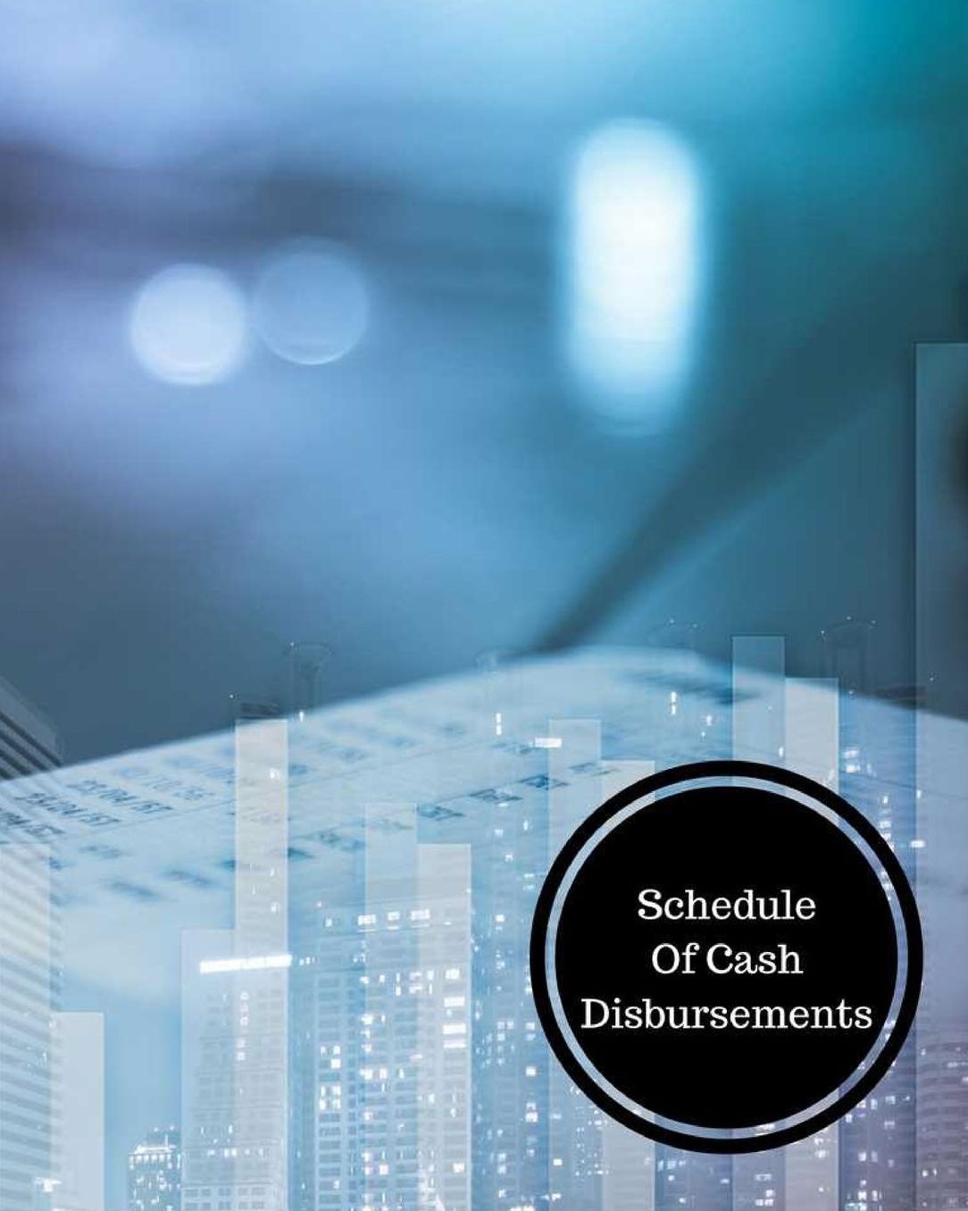 Schedule Of Cash Disbursements
