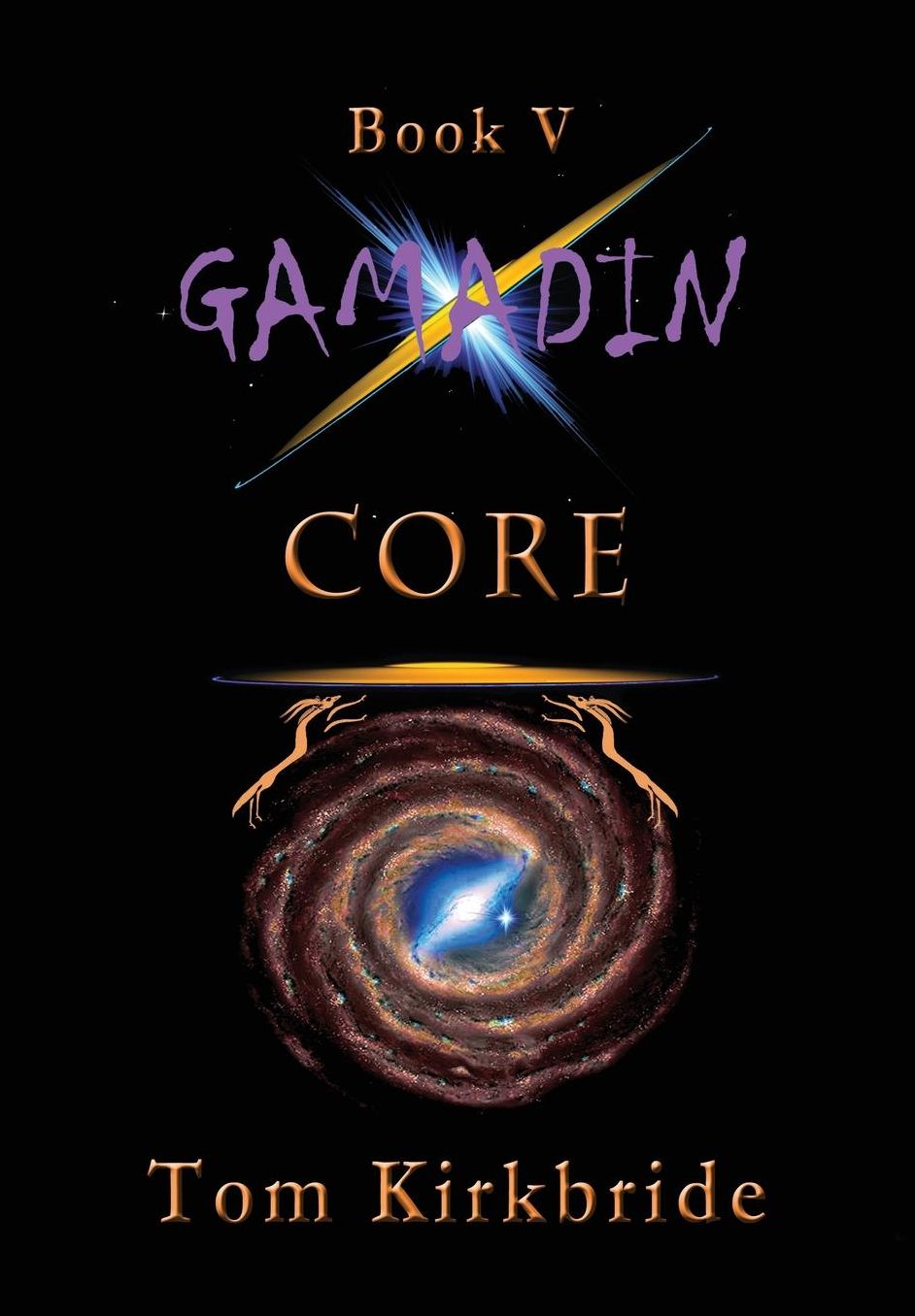 Book V, Gamadin: CORE