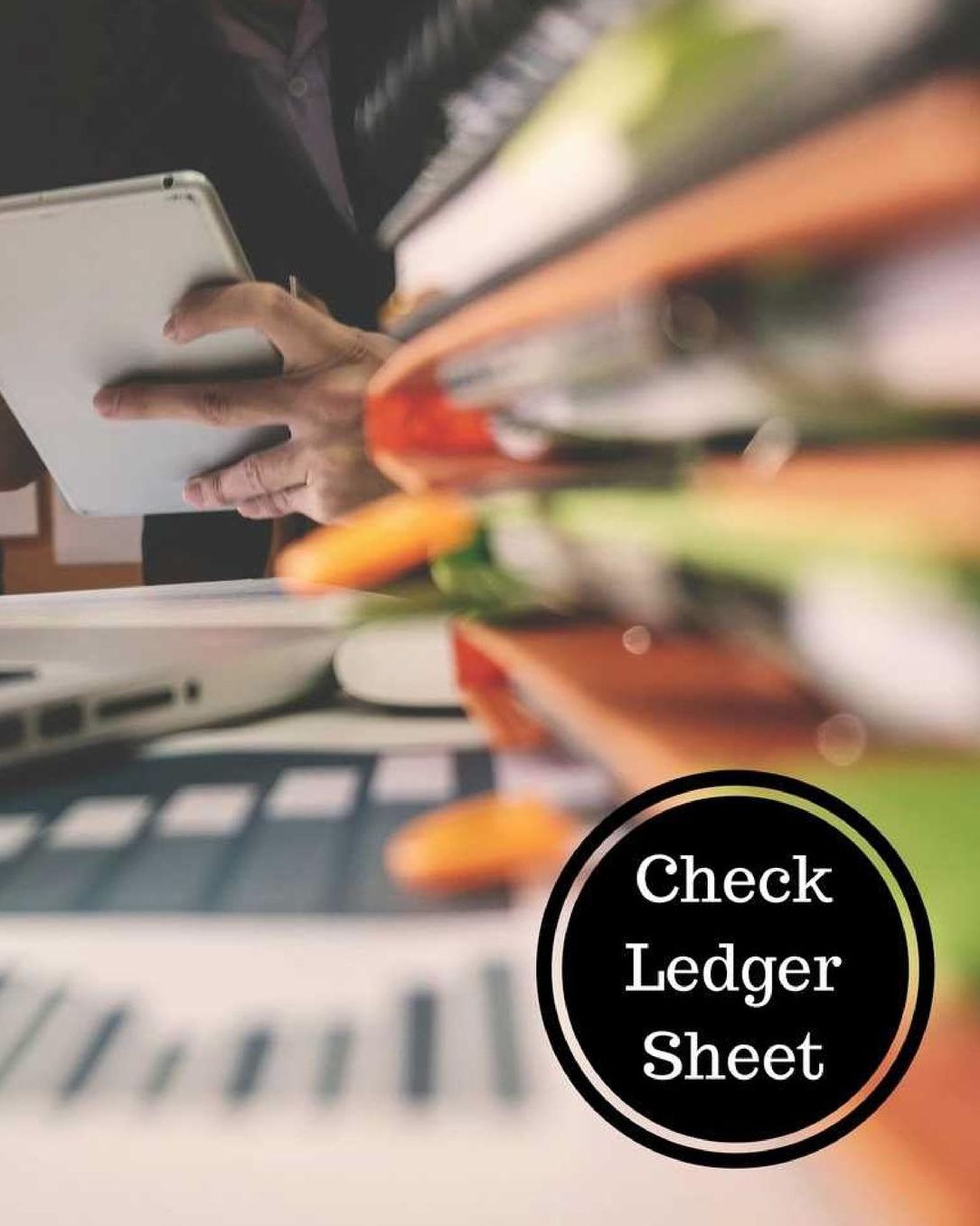 Check Ledger Sheet