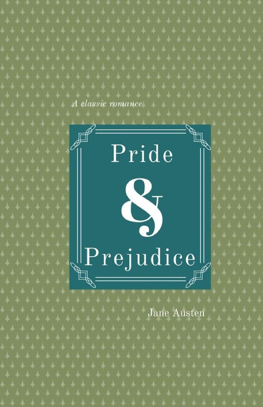 Pride & Prejudice