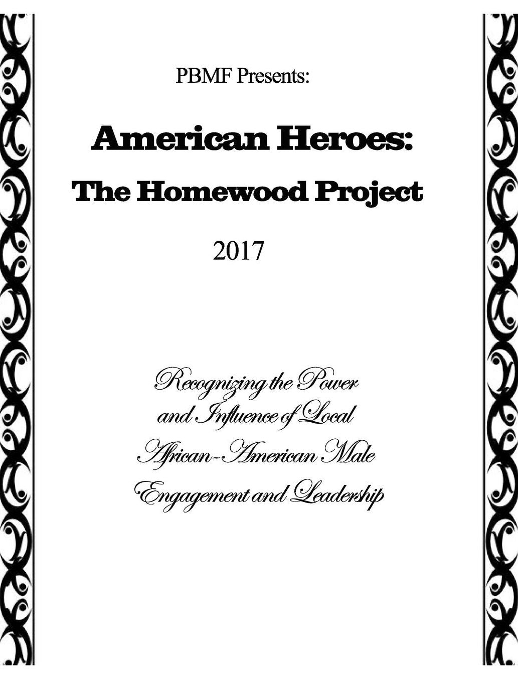 American Heroes: The Homewood Project