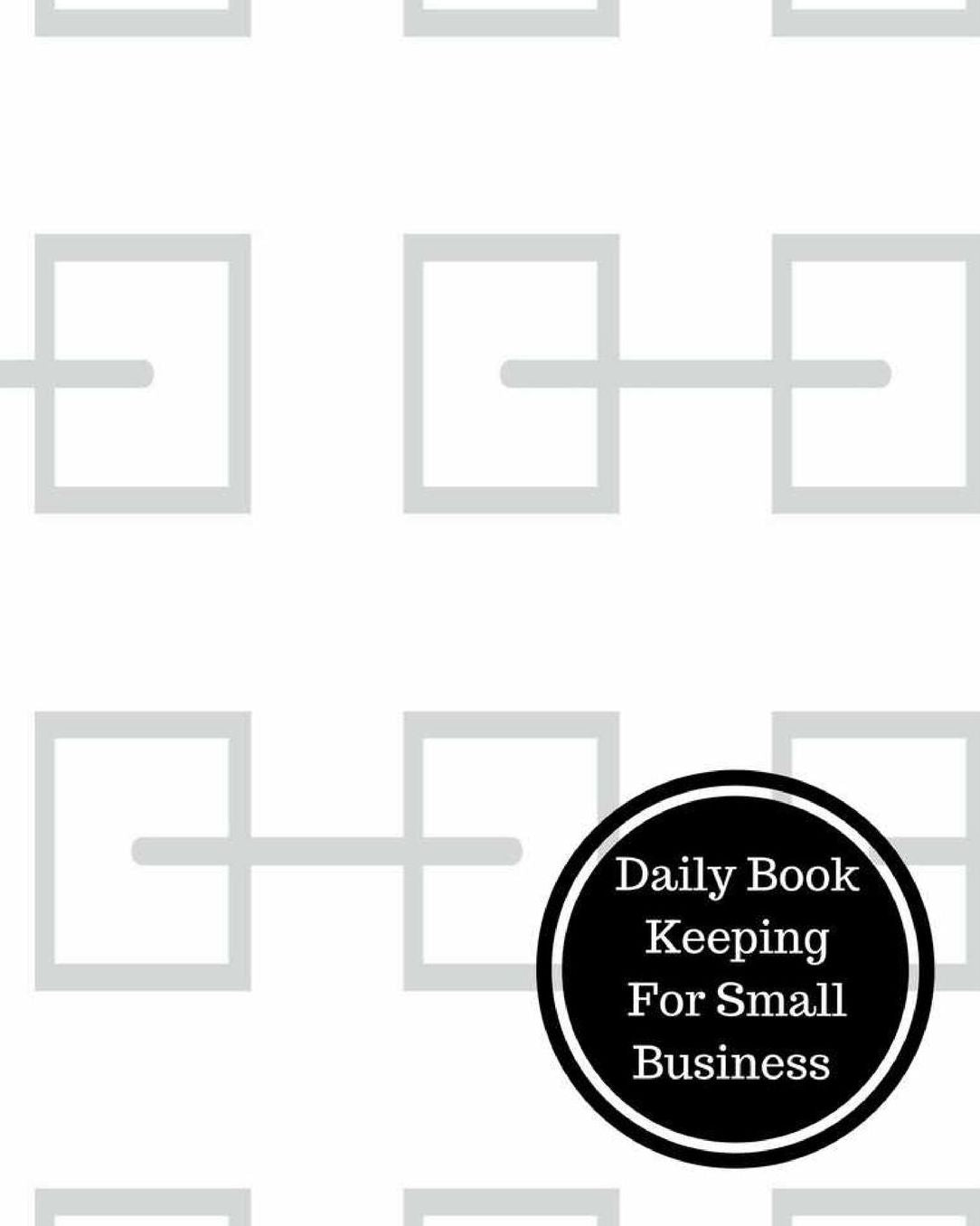 Daily Book Keeping For Small Business