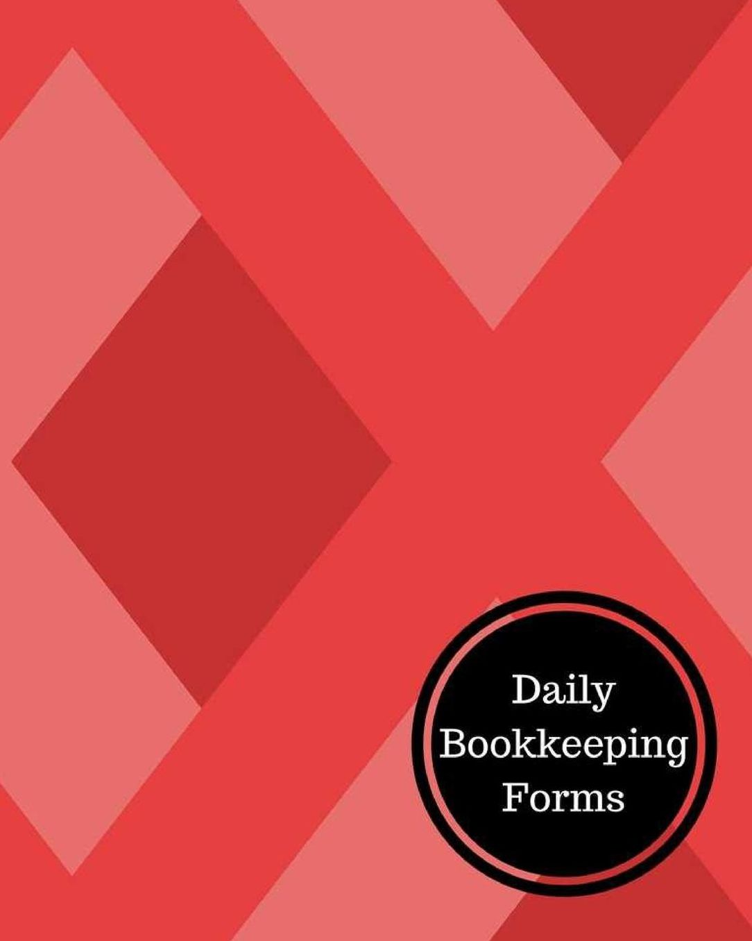 Daily Bookkeeping Forms