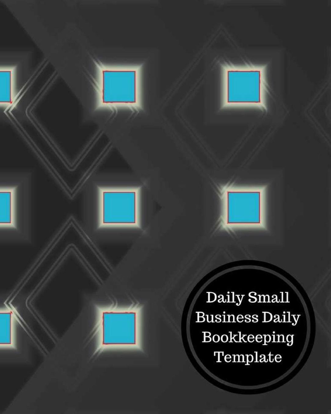 Daily Small Business Daily Bookkeeping Template