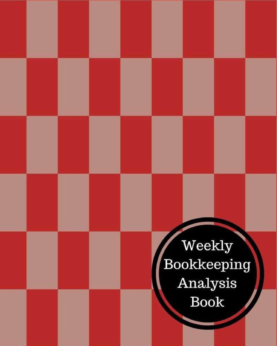 Weekly Bookkeeping Analysis Book