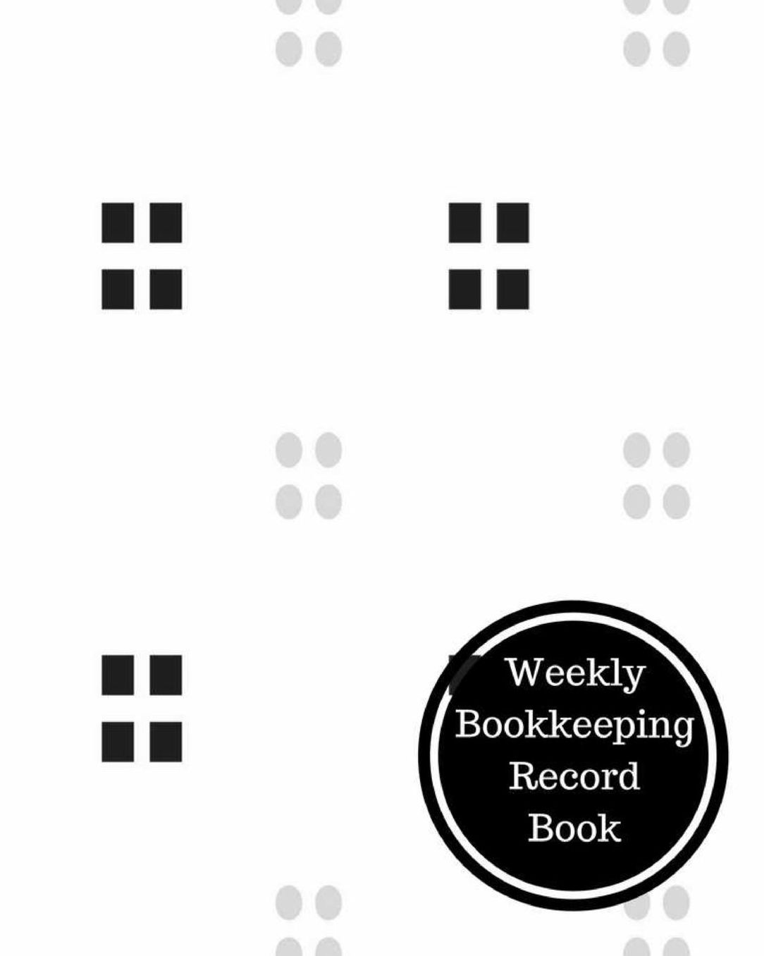 Weekly Bookkeeping Record Book