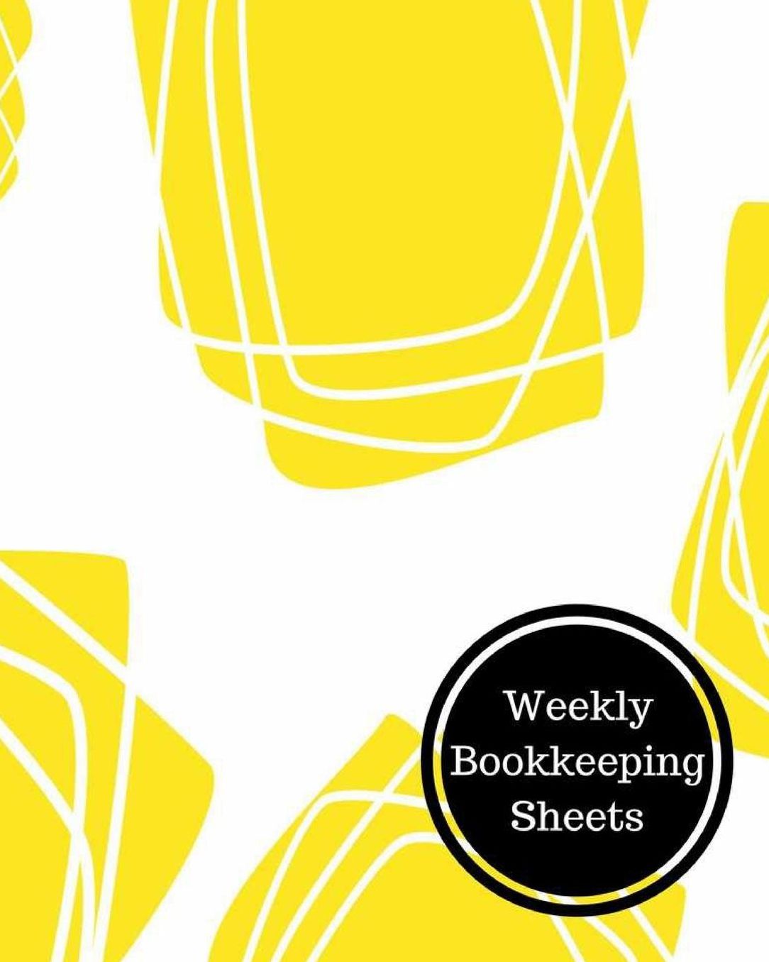 Weekly Bookkeeping Sheets