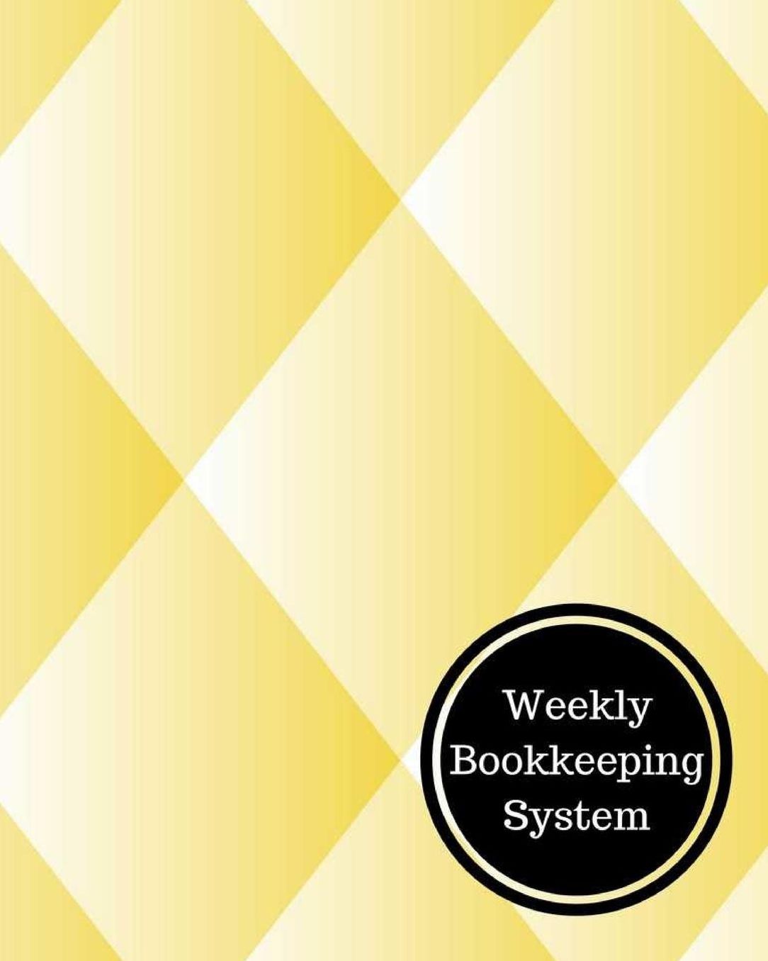 Weekly Bookkeeping System
