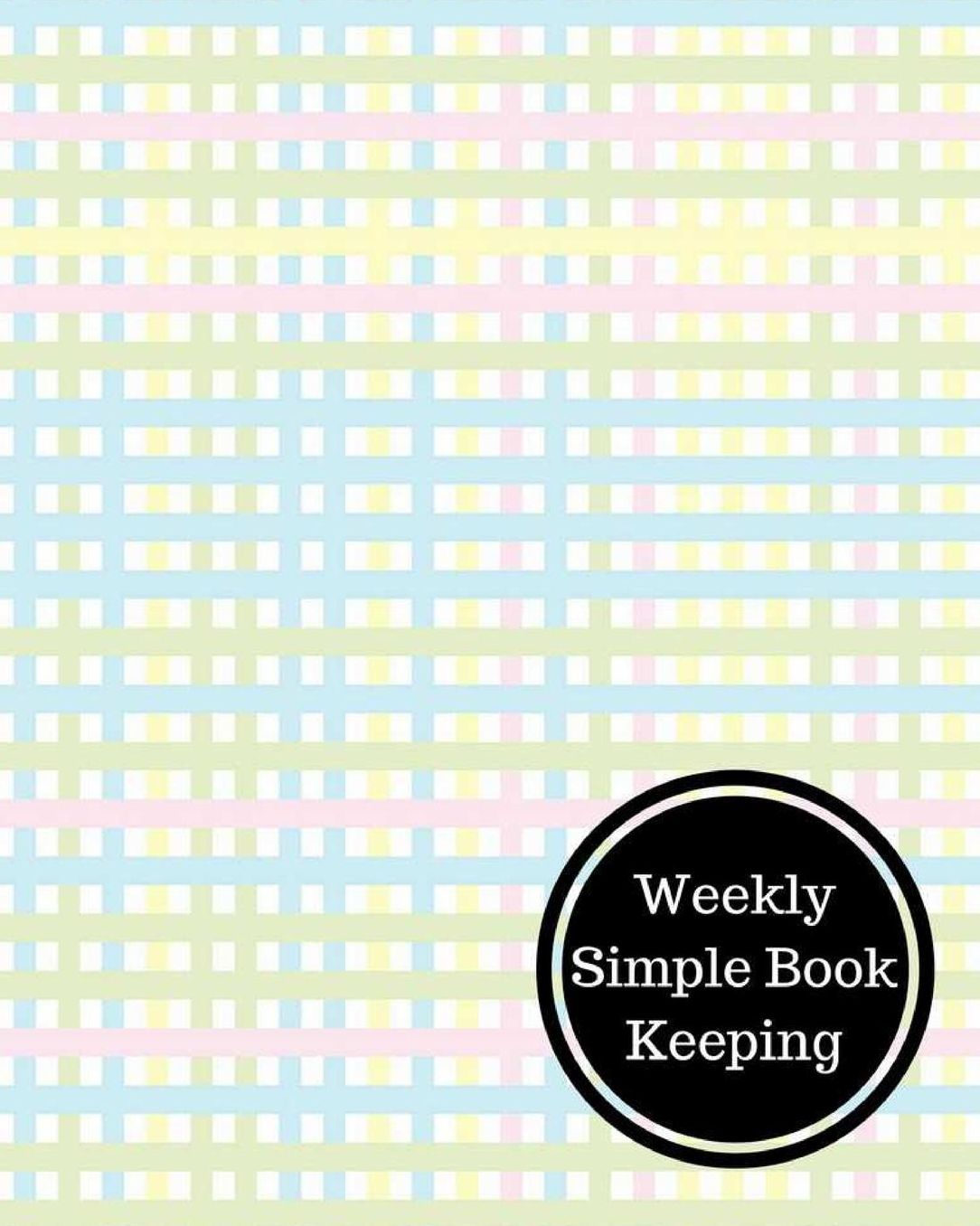Weekly Simple Book Keeping
