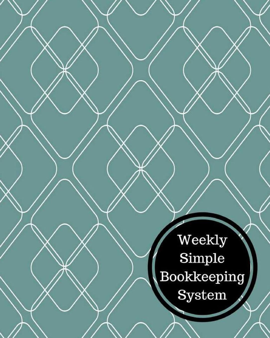 Weekly Simple Bookkeeping System