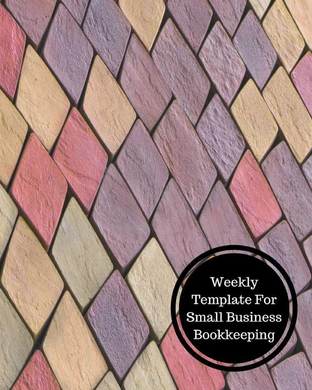 Weekly Template For Small Business Bookkeeping