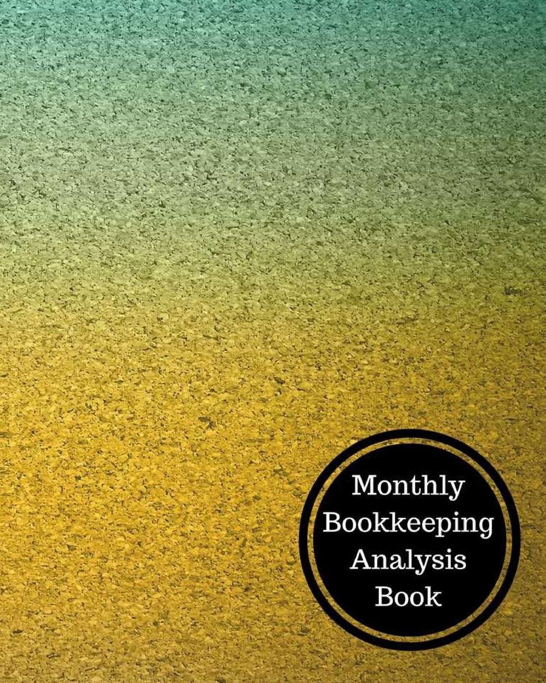 Monthly Bookkeeping Analysis Book