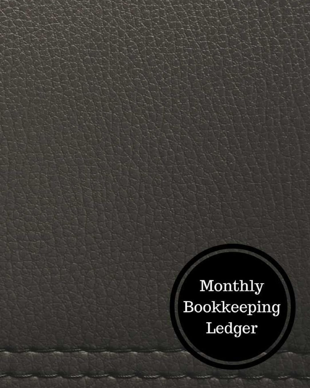 Monthly Bookkeeping Ledger