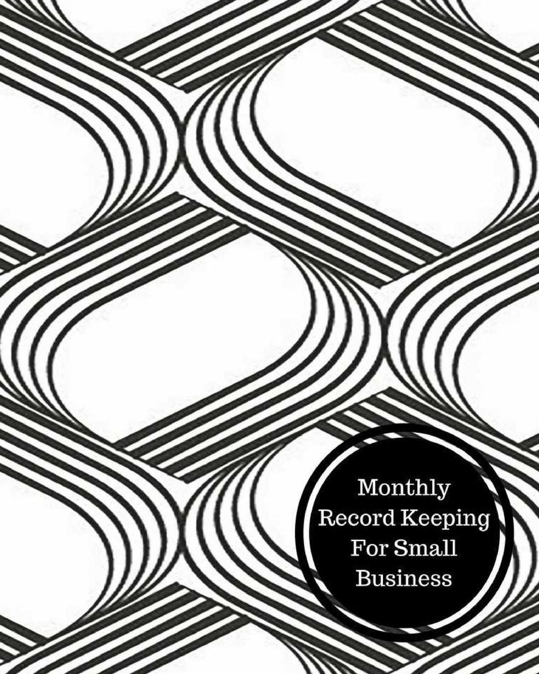 Monthly Record Keeping For Small Business