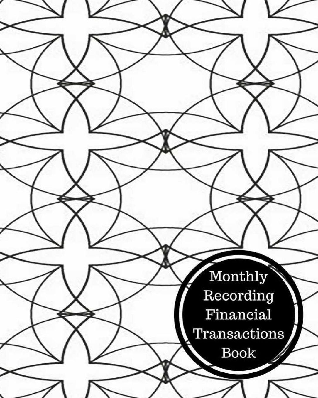 Monthly Recording Financial Transactions Book