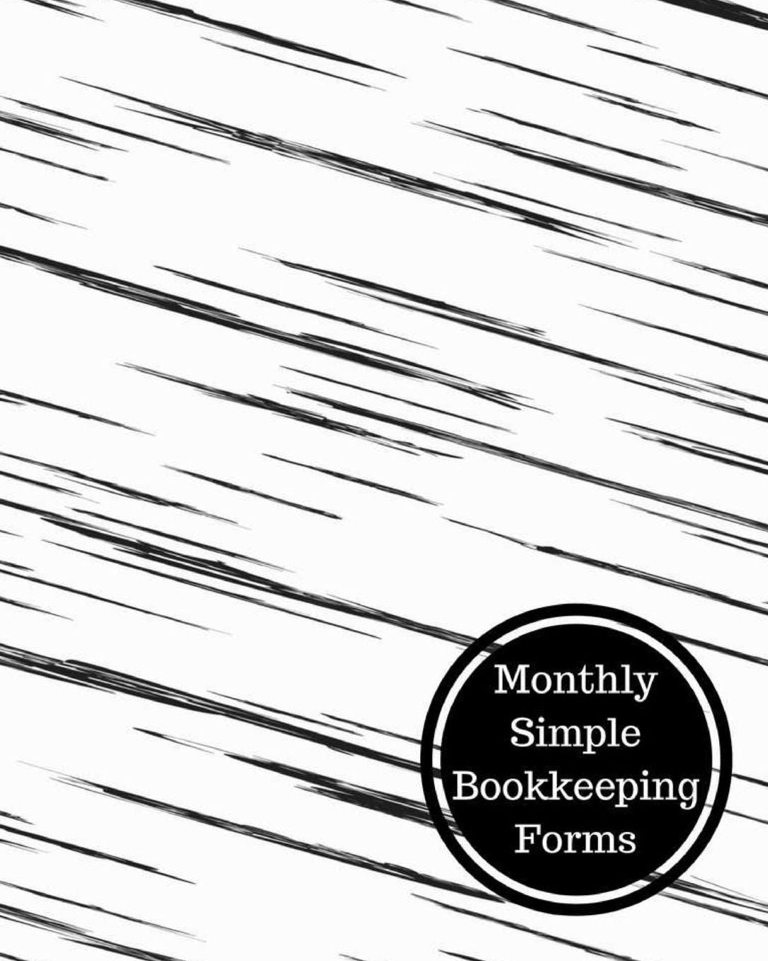 Monthly Simple Bookkeeping Forms