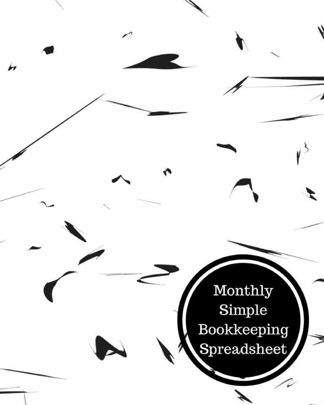 Monthly Simple Bookkeeping Spreadsheet