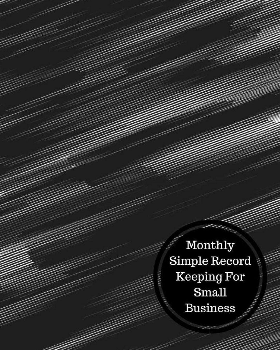 Monthly Simple Record Keeping For Small Business