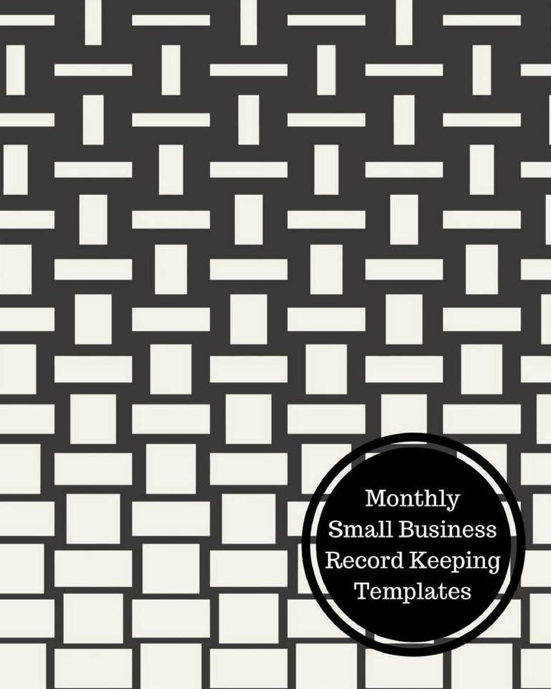 Monthly Small Business Record Keeping Templates