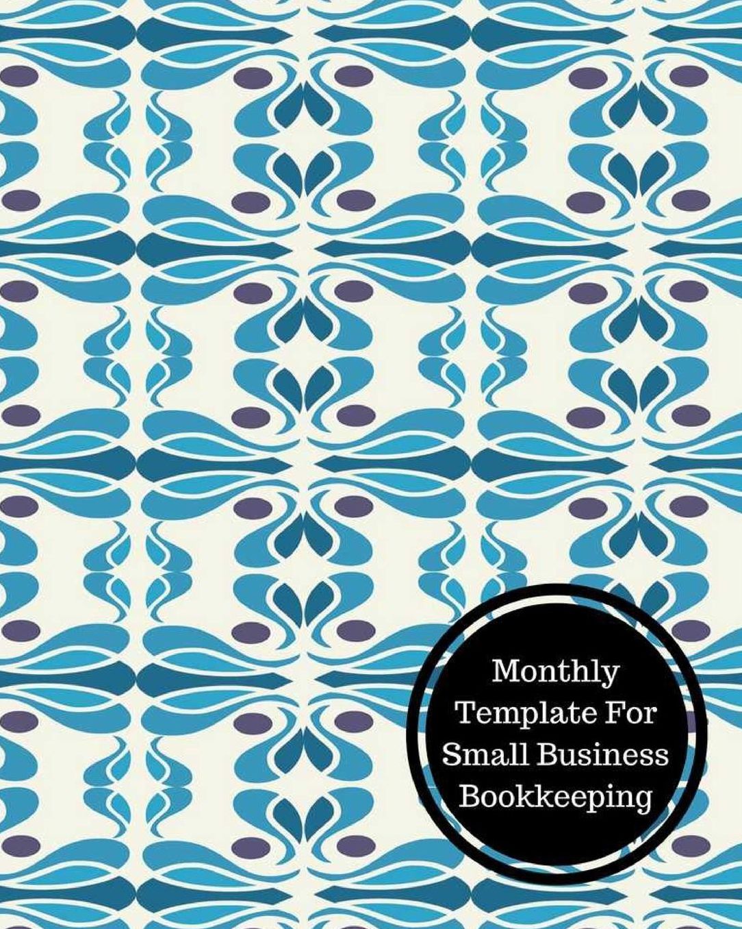 Monthly Template For Small Business Bookkeeping
