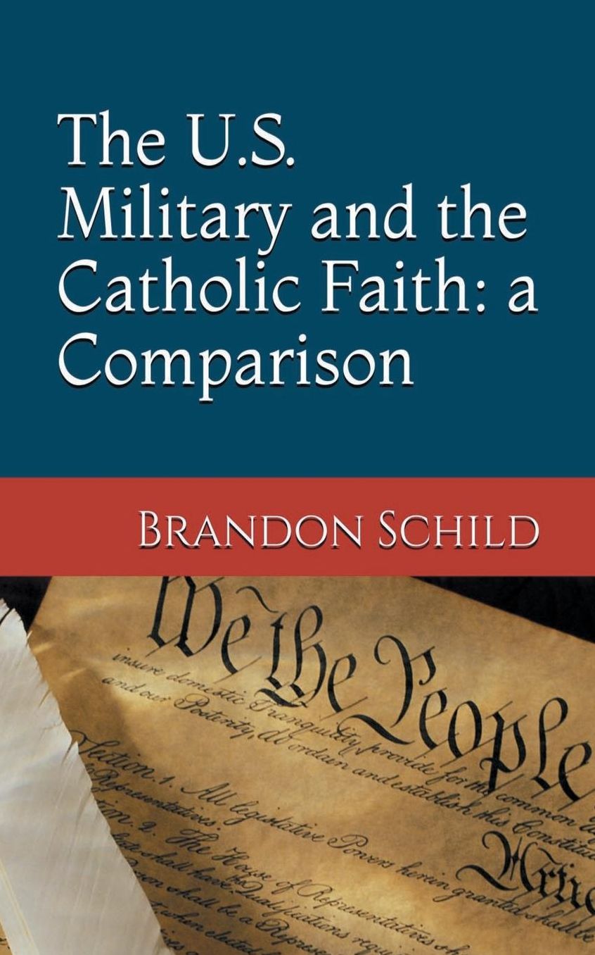 The U.S. Military and the Catholic Faith: A Comparison