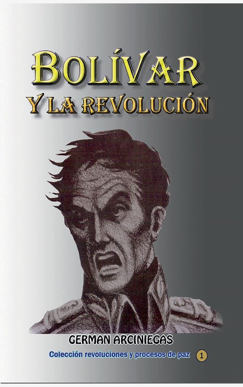 Bolivar y la revolucion