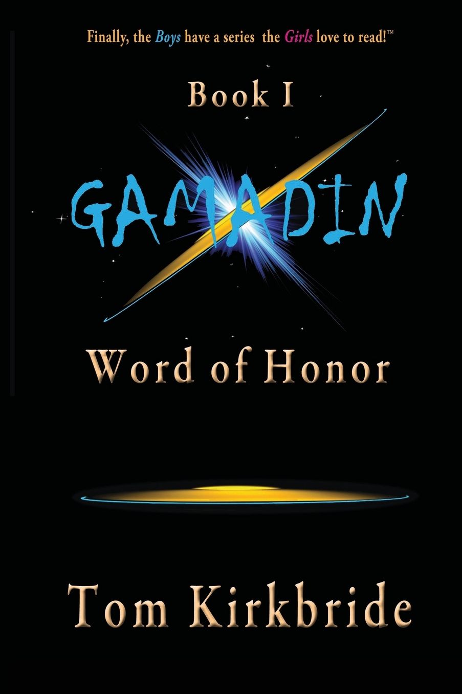 Book I, Gamadin: Word of Honor