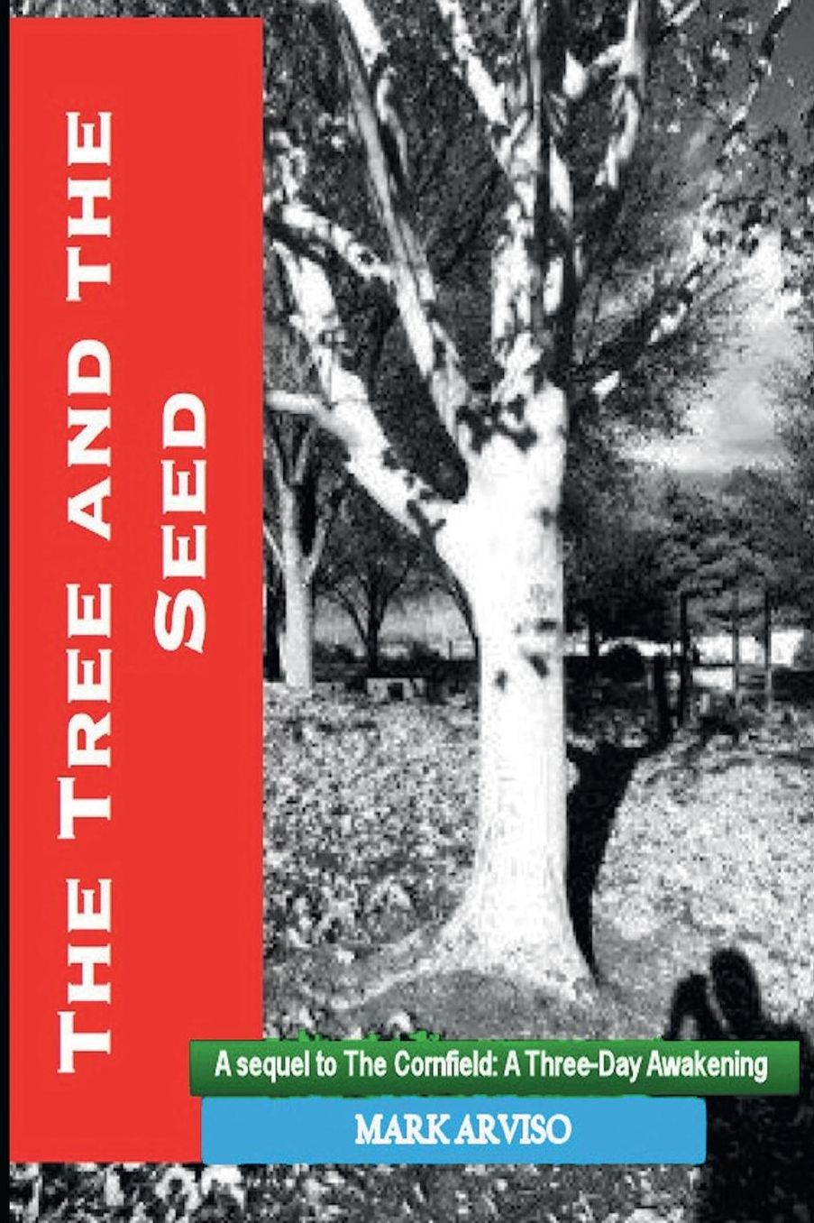 The Tree and the Seed