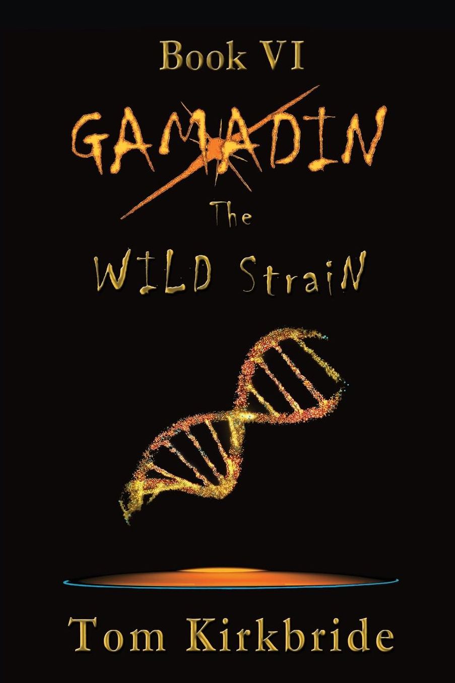 Book VI, Gamadin: The Wild Strain
