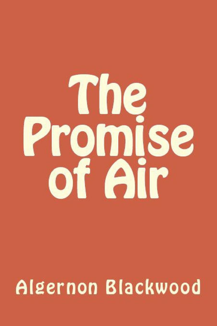 The Promise of Air